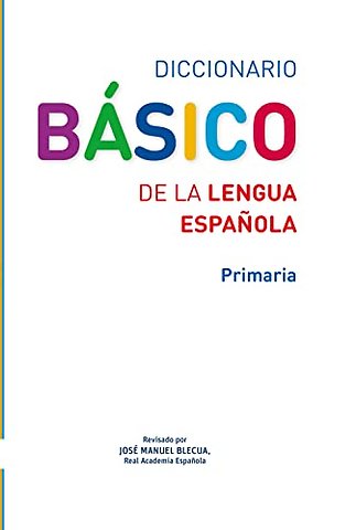 Diccionario Basico de la lengua Espanola Primaria+dostep online