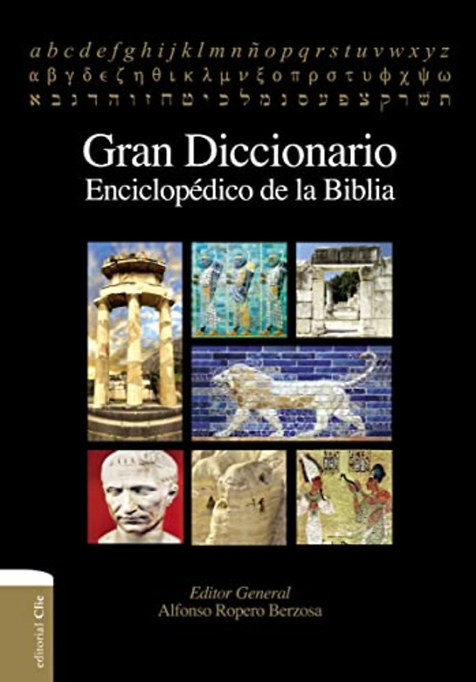 Gran diccionario enciclopedico de la Biblia