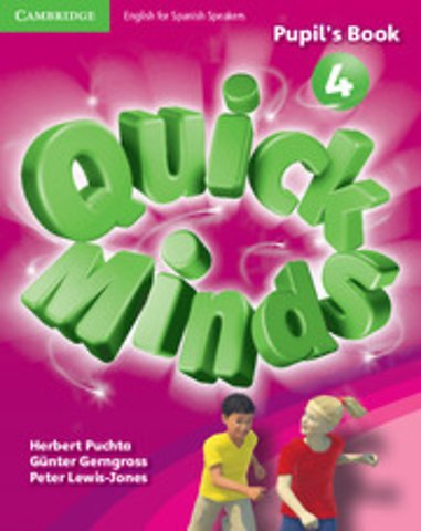 Quick Minds Level 4 Pupil's Book with Online Interactive Activities Spanish Edition