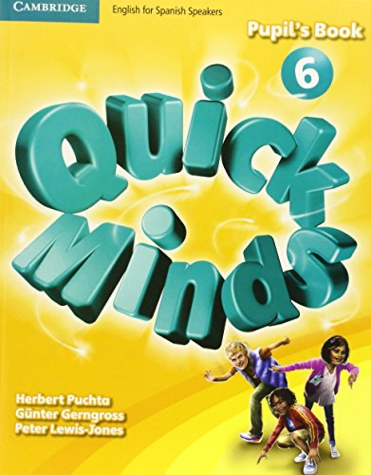 Quick Minds Level 6 Pupil's Book with Online Interactive Activities Spanish Edition
