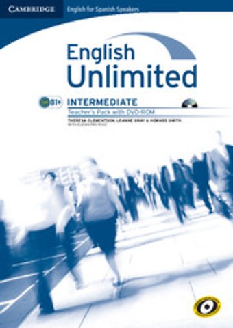 English Unlimited for Spanish Speakers Intermediate Teacher's Pack (Teacher's Book with DVD-ROM)