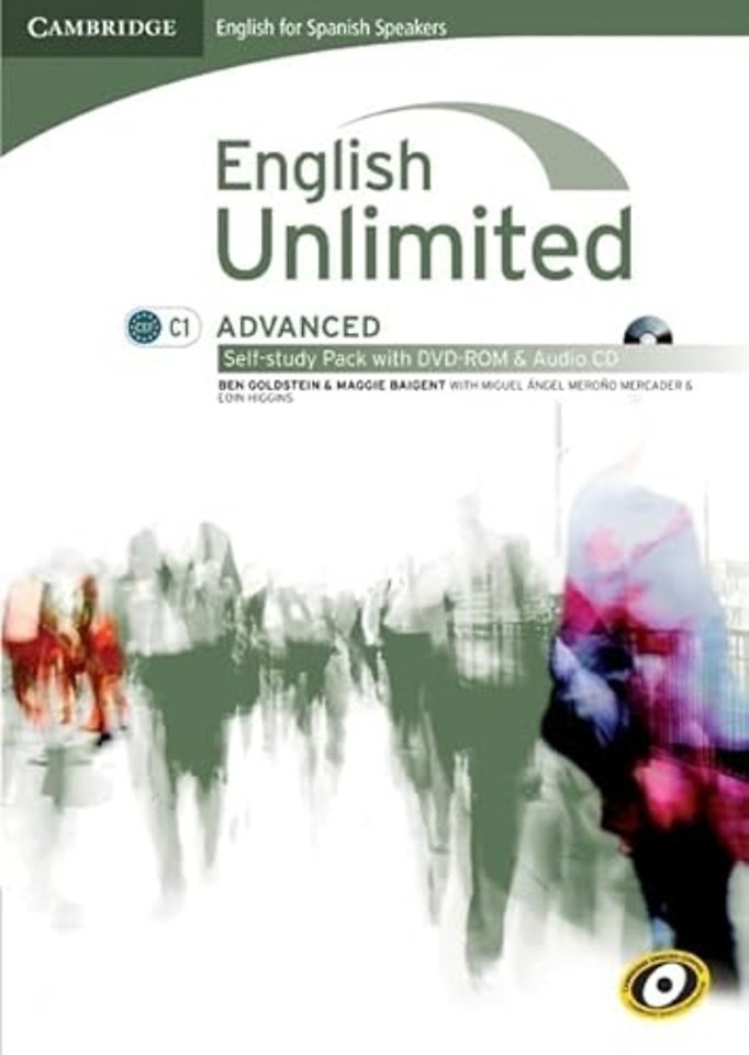 English Unlimited for Spanish Speakers Advanced Self-study Pack (Workbook with DVD-ROM and Audio CD)
