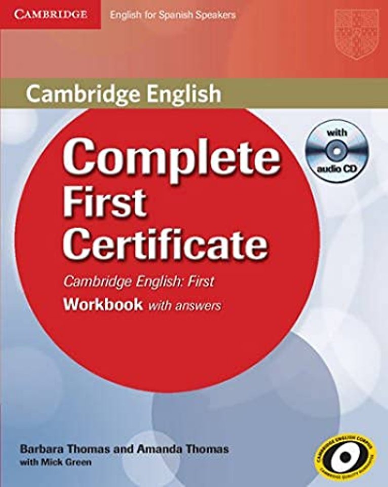 Complete First Certificate for Spanish Speakers Workbook with Answers with Audio CD