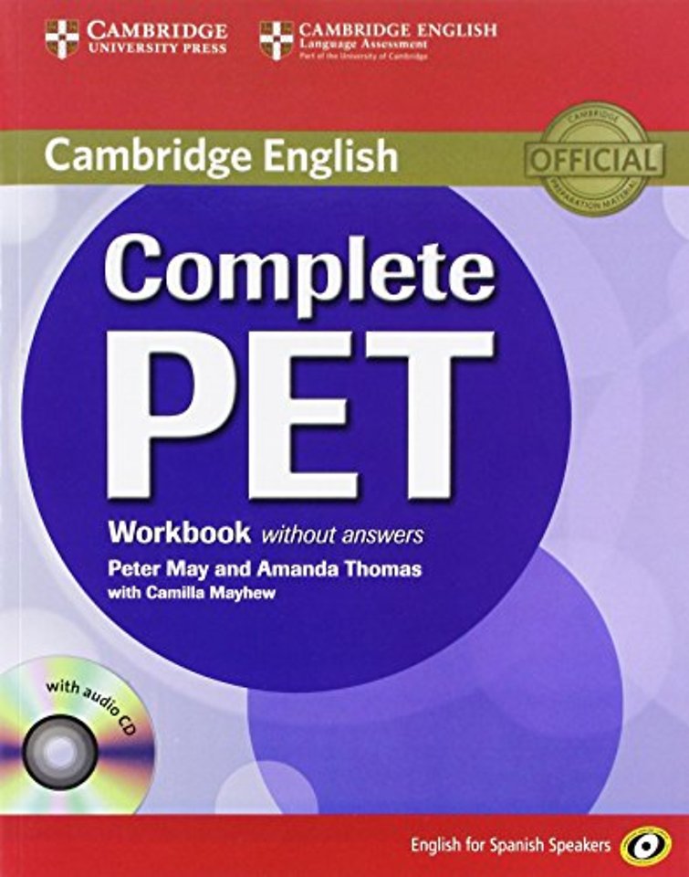 Complete PET for Spanish Speakers Workbook without Answers with Audio CD