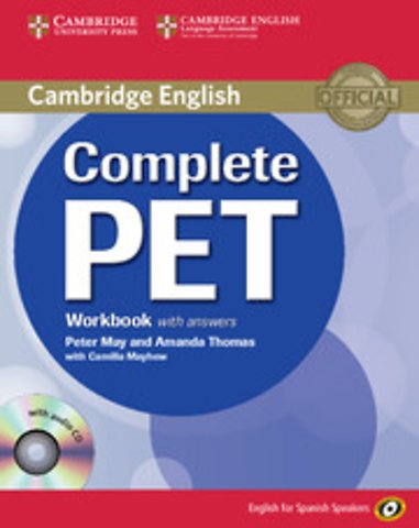 Complete PET for Spanish Speakers Workbook with Answers with Audio CD