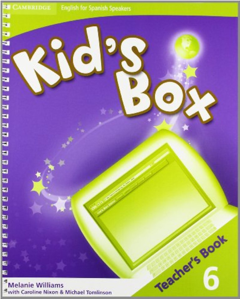 Kid's Box for Spanish Speakers Level 6 Teacher's Book
