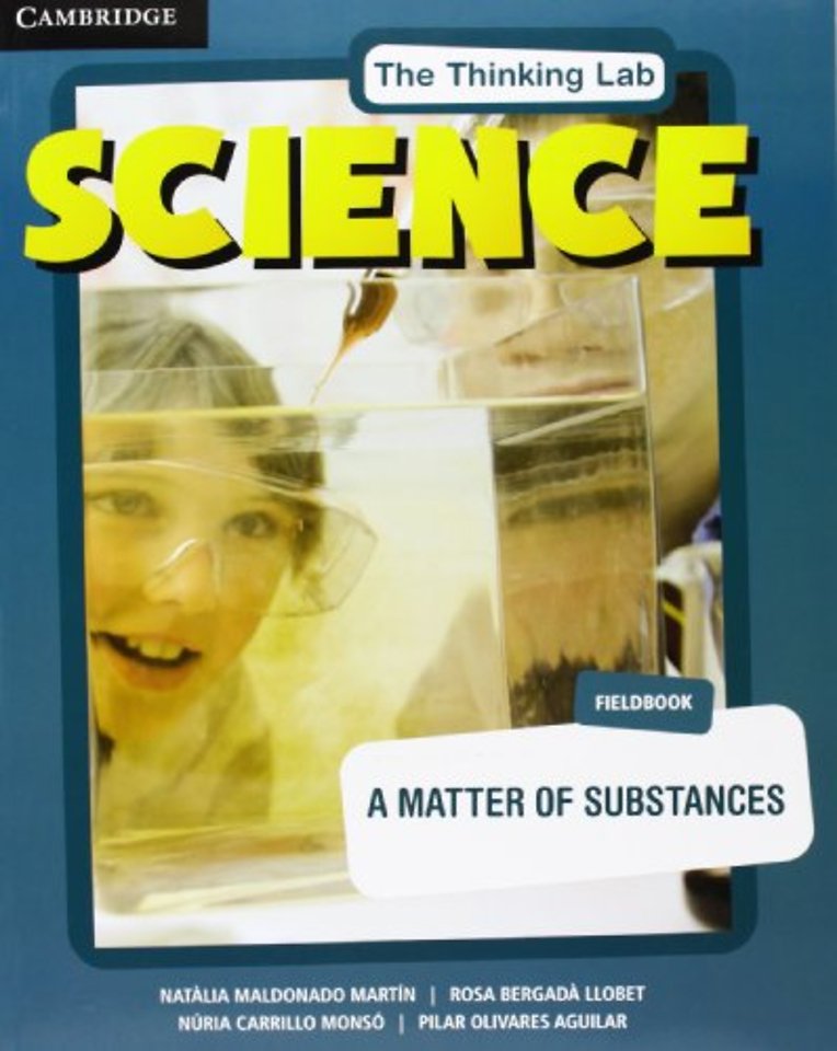 The Thinking Lab: Science A Matter of Substances Fieldbook Pack (Fieldbook and Online Activities)