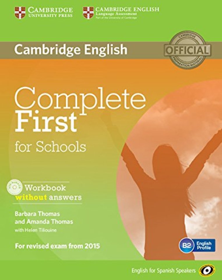 Complete First for Schools for Spanish Speakers Workbook without Answers with Audio CD