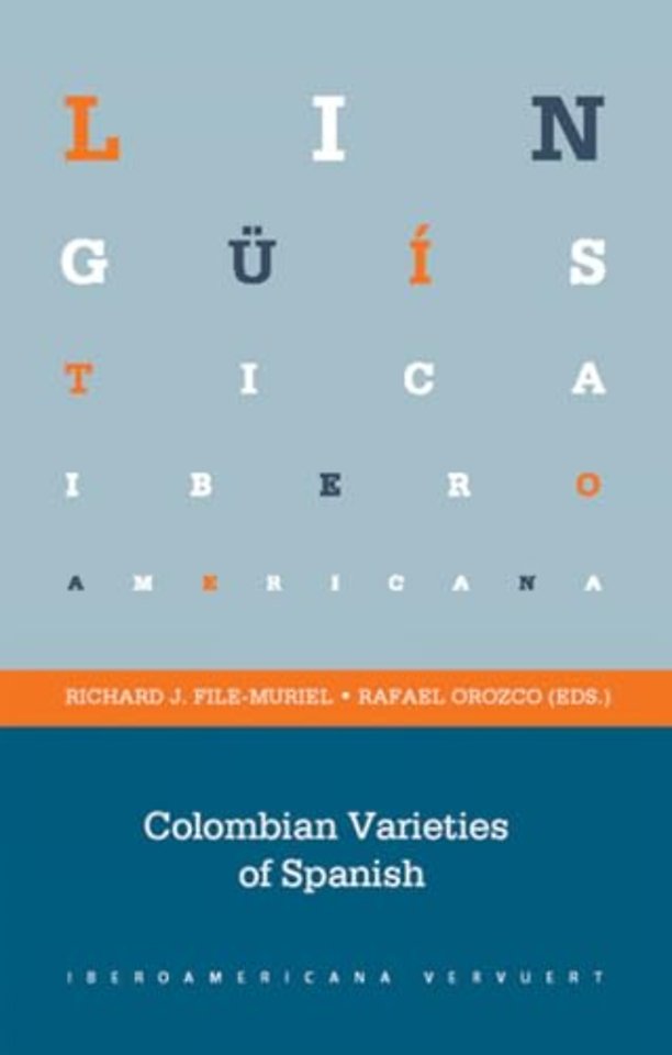 Colombian Varieties of Spanish