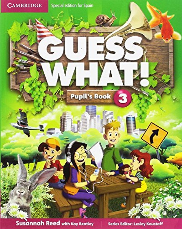 Guess What! Level 3 Pupil's Book Spanish Edition