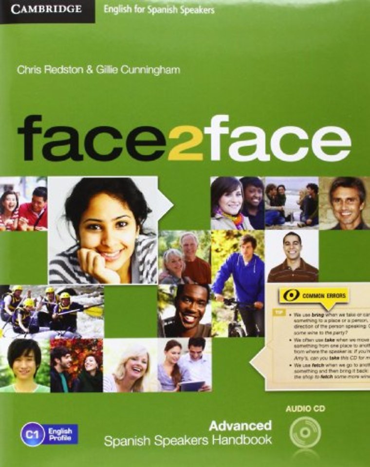 face2face for Spanish Speakers Advanced Student's Book Pack (Student's Book with DVD-ROM and Handbook with Audio CD)