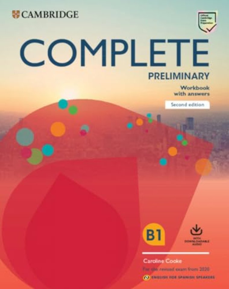 Complete Preliminary Workbook with Answers with Downloadable Audio English for Spanish Speakers