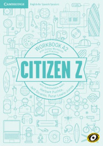 Citizen Z A2 Workbook with Online Workbook and Practice, with downloadable audio