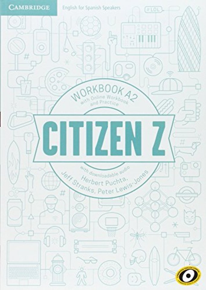 Citizen Z A2 Workbook with Online Workbook and Practice, with downloadable audio