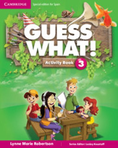 Guess What! Level 3 Activity Book with Home Booklet and Online Interactive Activities Spanish Edition