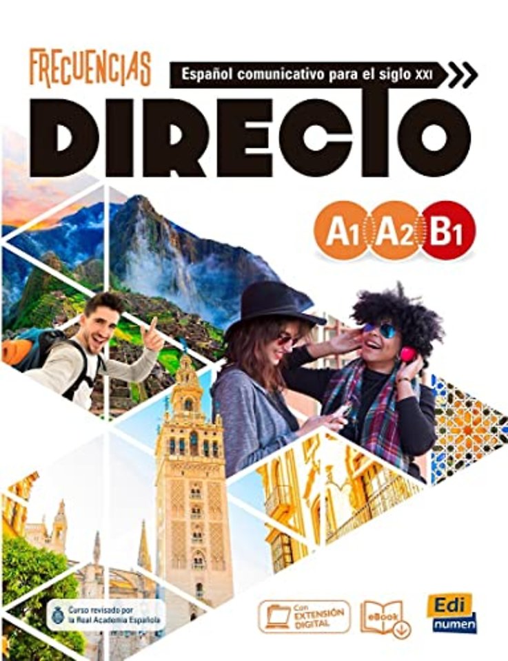 Frecuencias Directo Levels A1 to B1: Student Book
