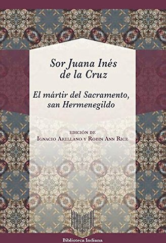 El martir del sacramento, san Hermenegildo