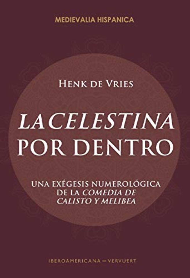 "La Celestina" Por Dentro