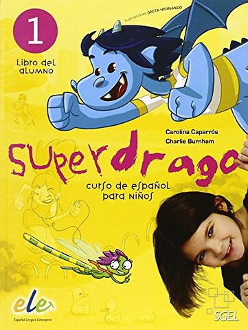 Superdrago 1 - Libro del alumno