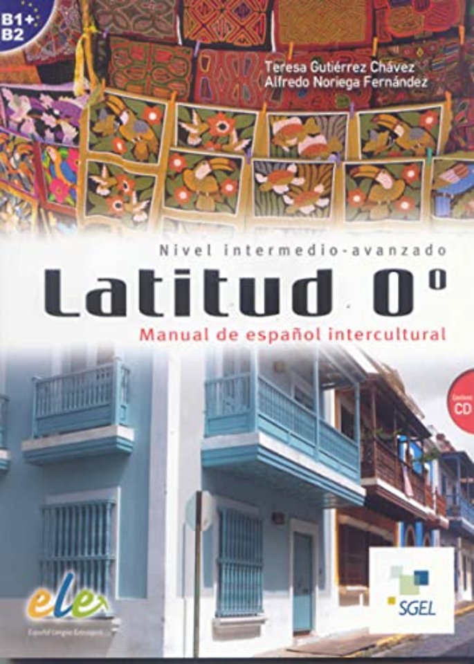 Latitud O - Manual de espanol intercultural + CD