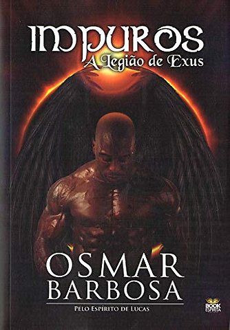 Impuros - A Legiao de Exus