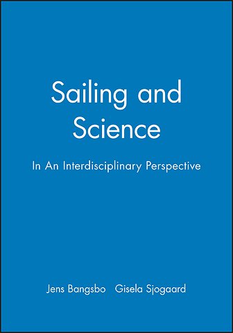Sailing and Science – In an Interdisciplinary Perspective