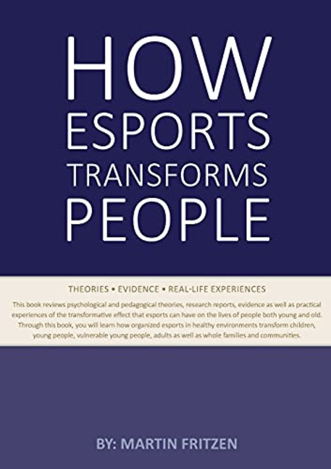 How Esports Transforms People