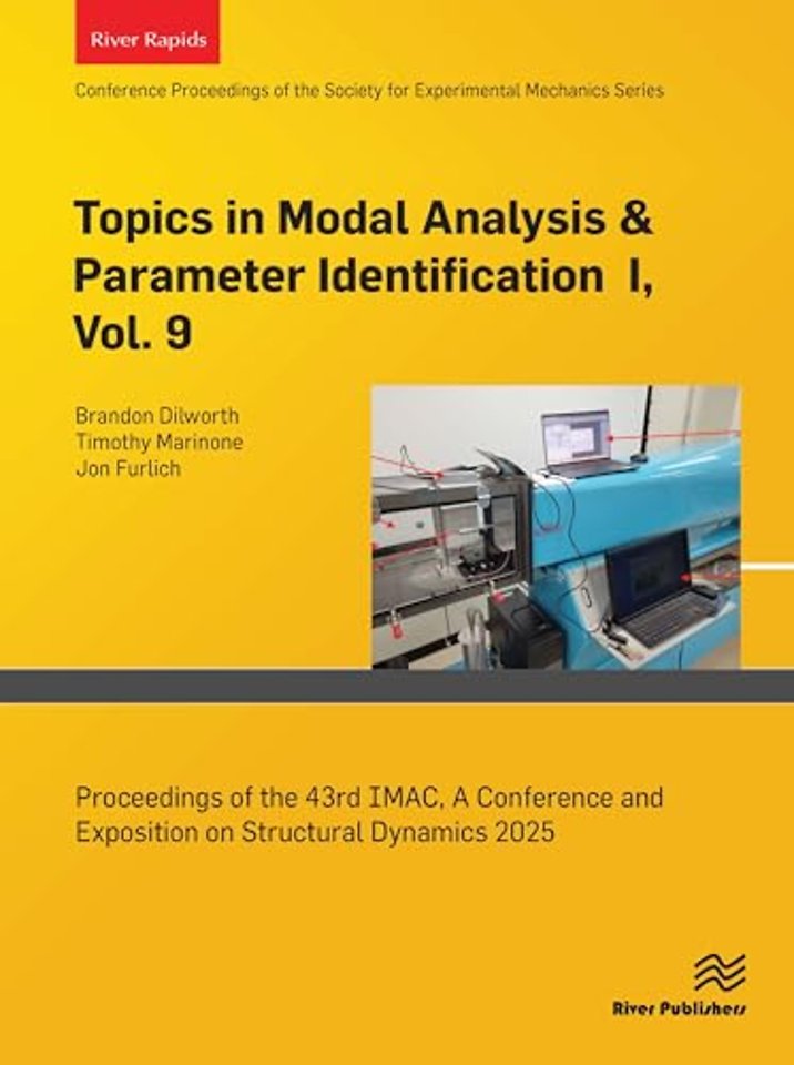 Topics in Modal Analysis & Parameter Identification I, Vol. 9