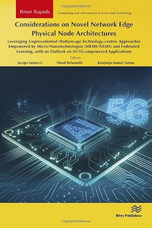 Considerations on Novel Network Edge Physical Node Architectures