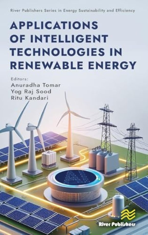 Applications of Intelligent Technologies in Renewable Energy