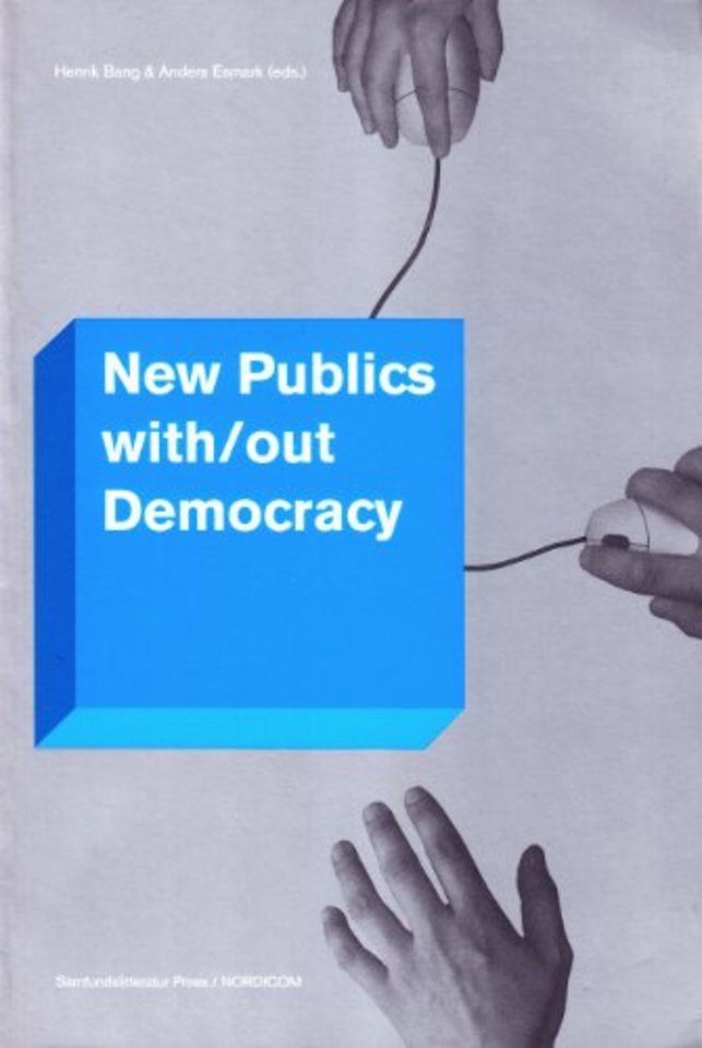 New Publics with/out Democracy