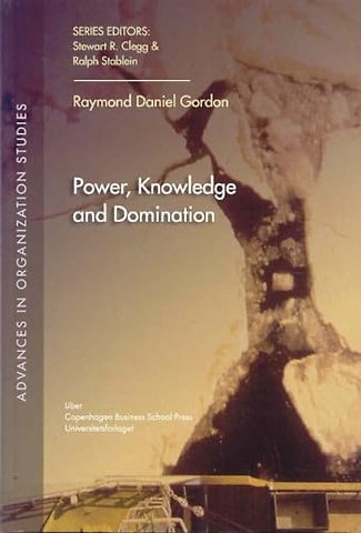 Power, Knowledge & Domination