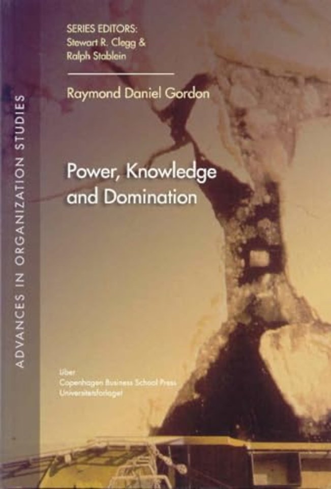 Power, Knowledge & Domination
