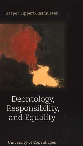 Deontology, Responsibility & Equality