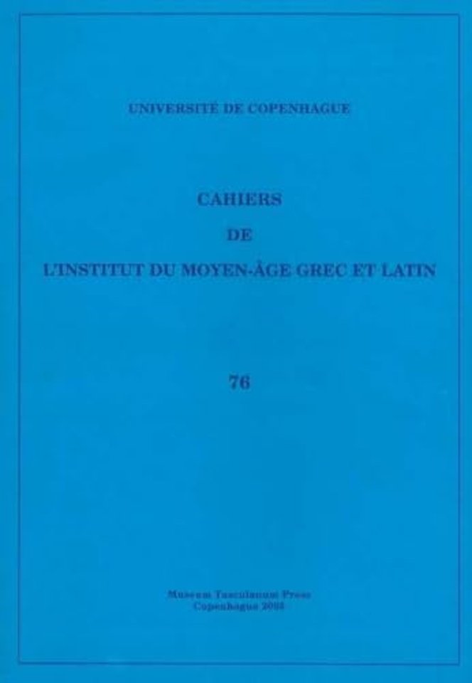 Cahiers de l'Institut du Moyen-Age Grec et Latin