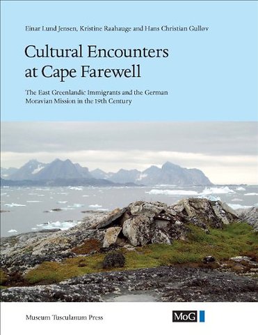 Cultural Encounters at Cape Farewell