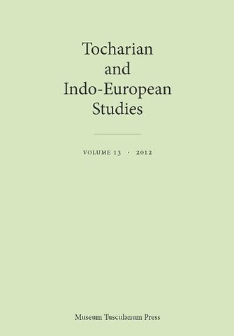 Tocharian and Indo-European Studies, Volume 13