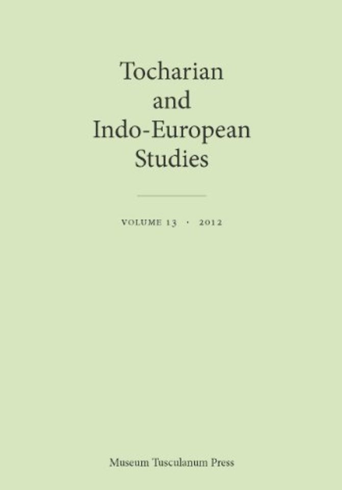 Tocharian and Indo-European Studies, Volume 13