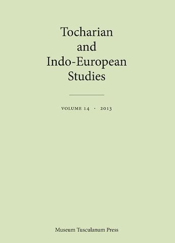 Tocharian and Indo-European Studies Volume 14