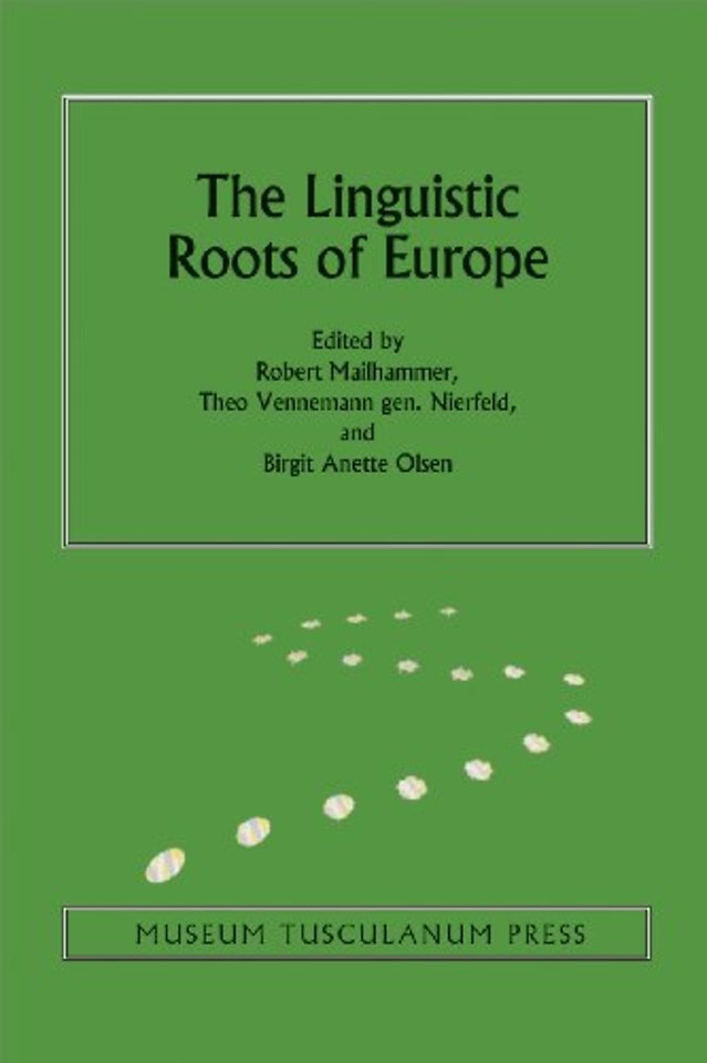 The Linguistic Roots of Europe