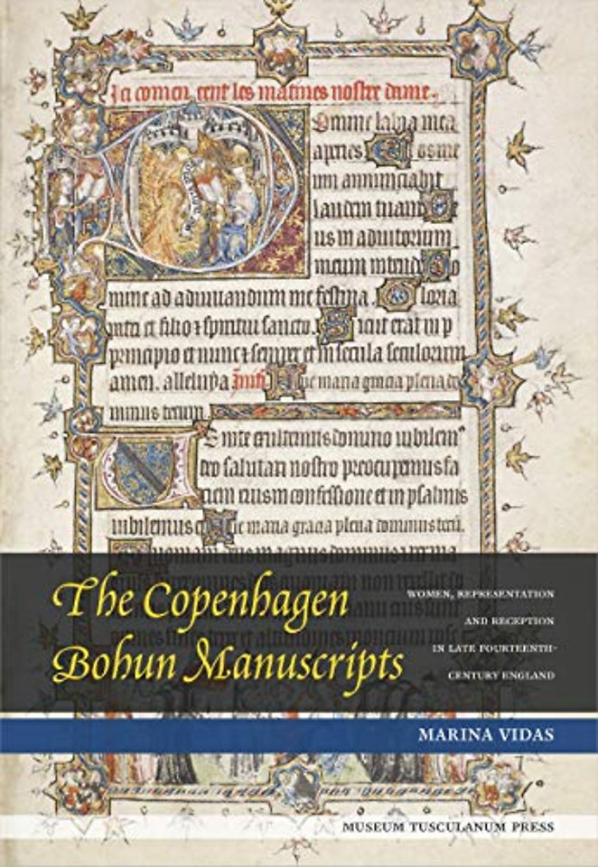 The Copenhagen Bohun Manuscripts – Women, Representation and Reception in Fourteenth–Century England