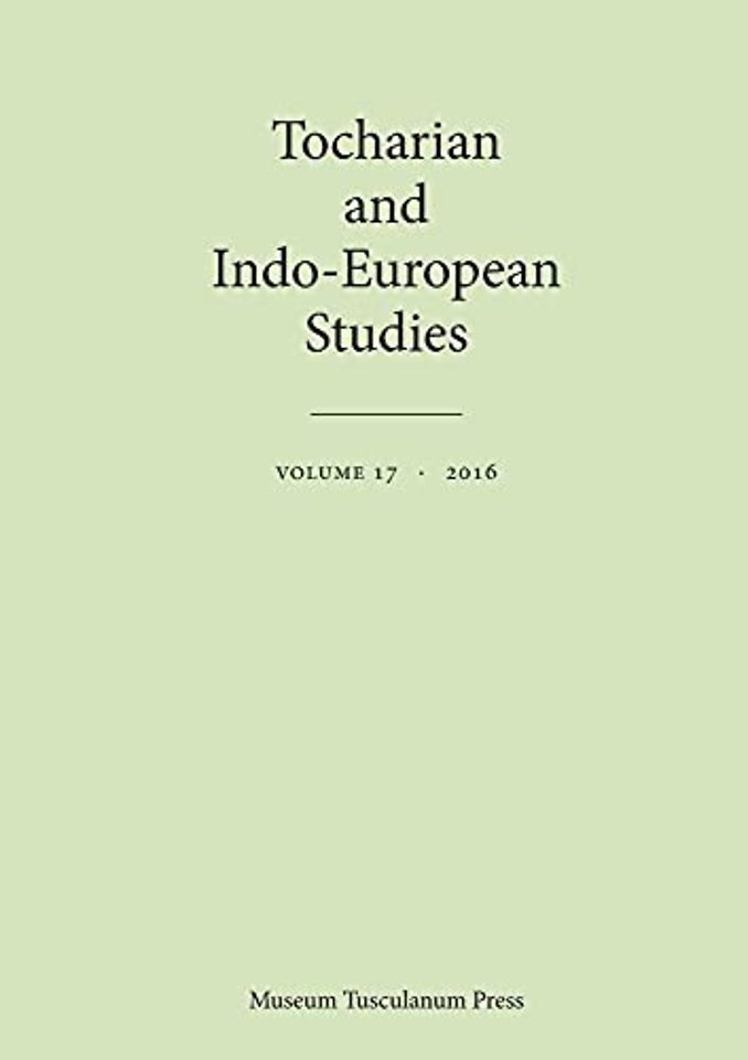 Tocharian and Indo–European Studies 17