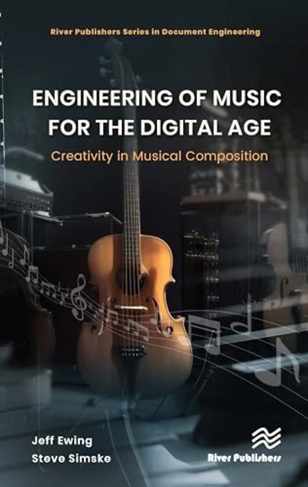 Engineering of Music for the Digital Age