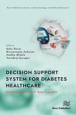Decision Support System for Diabetes Healthcare: Advancements and Applications