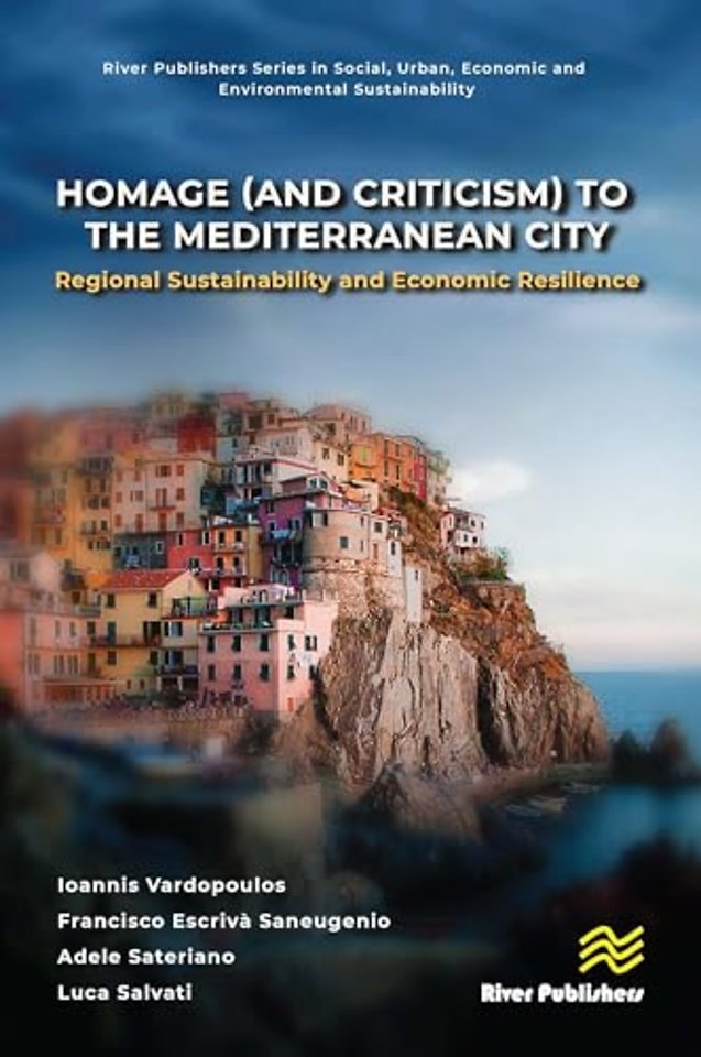 Homage (and Criticism) to the Mediterranean City