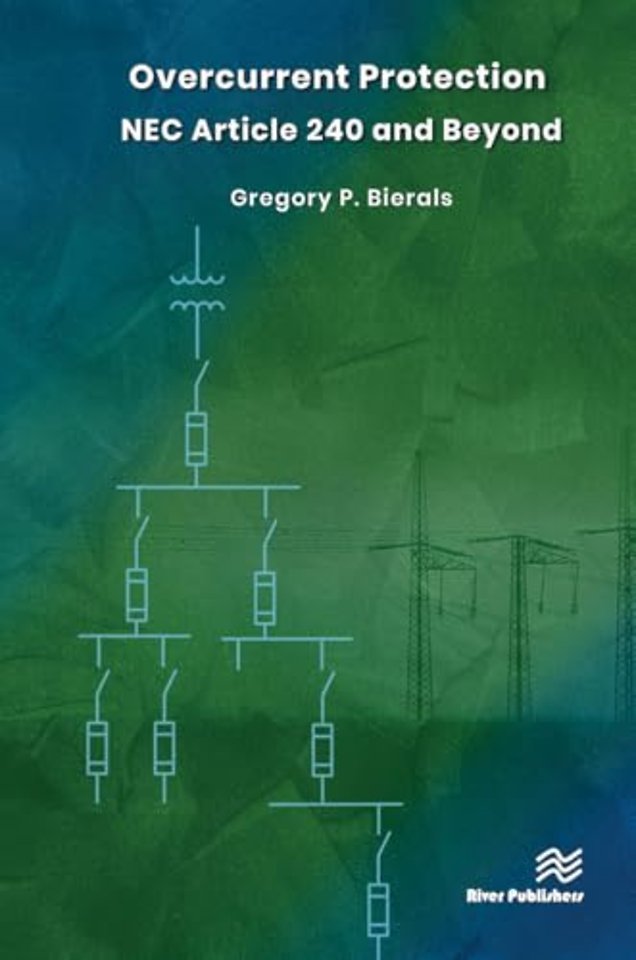 Overcurrent Protection NEC Article 240 and Beyond