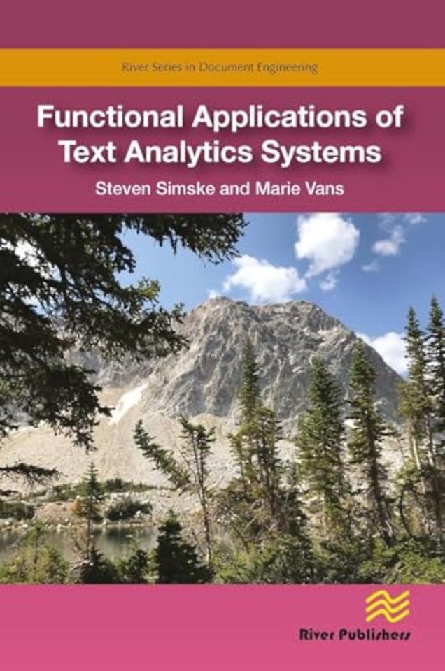 Functional Applications of Text Analytics Systems