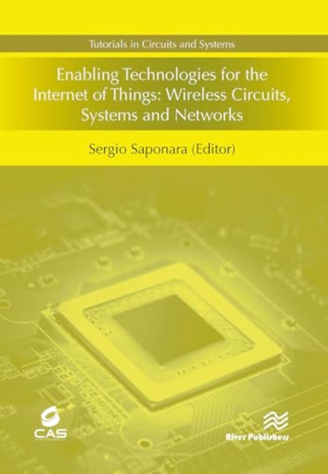 Enabling Technologies for the Internet of Things