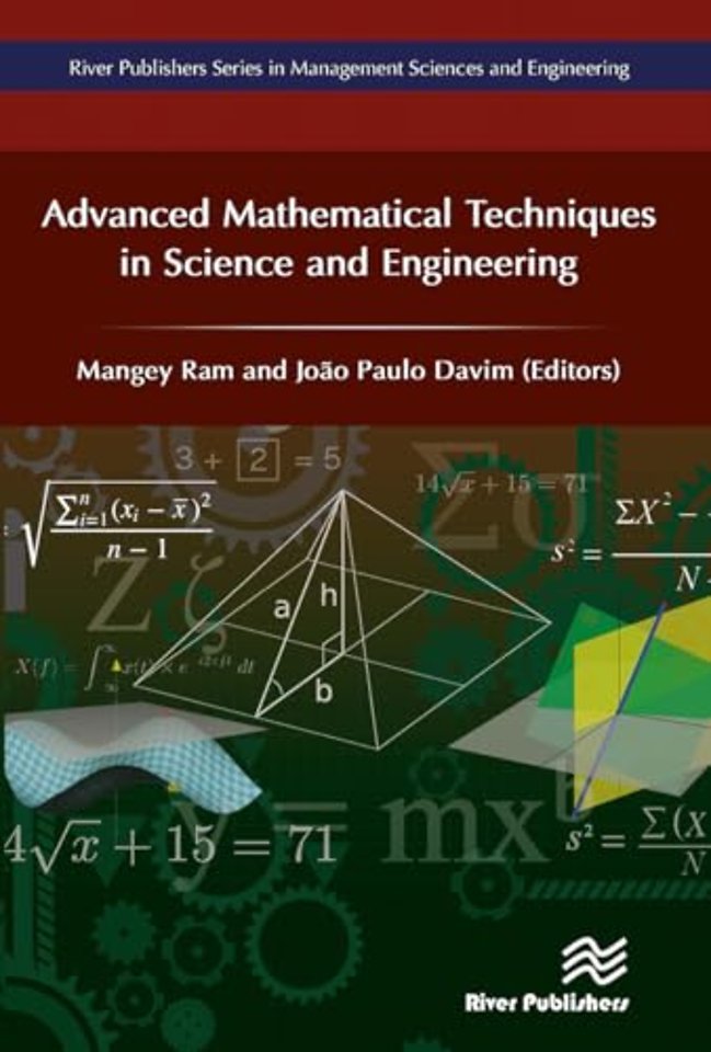 Advanced Mathematical Techniques in Science and Engineering