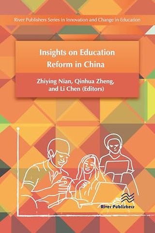 Insights on Education Reform in China